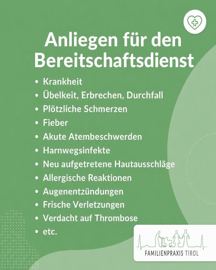 “Reasons to use the on-call service”, on a green background: illness, nausea, vomiting, diarrhoea, sudden pain, fever, acute breathing difficulties, urinary tract infections, newly appeared skin rashes, allergic reactions, eye inflammations, fresh injuries, suspected thrombosis.