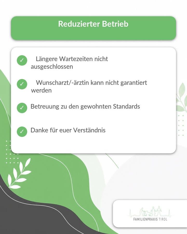 “Reduced service” — a ticked list: longer waiting times cannot be ruled out, your preferred doctor cannot be guaranteed, care to the usual standards, thank you for your understanding.