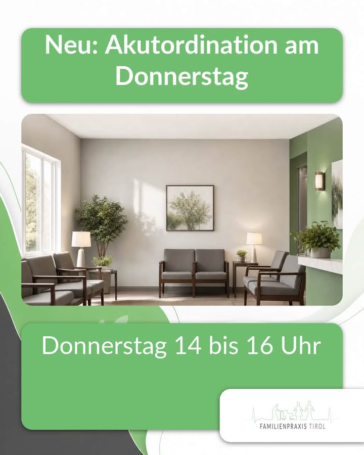 Akutordination am Donnerstagnachmittag in der Familienpraxis Tirol in Wörgl